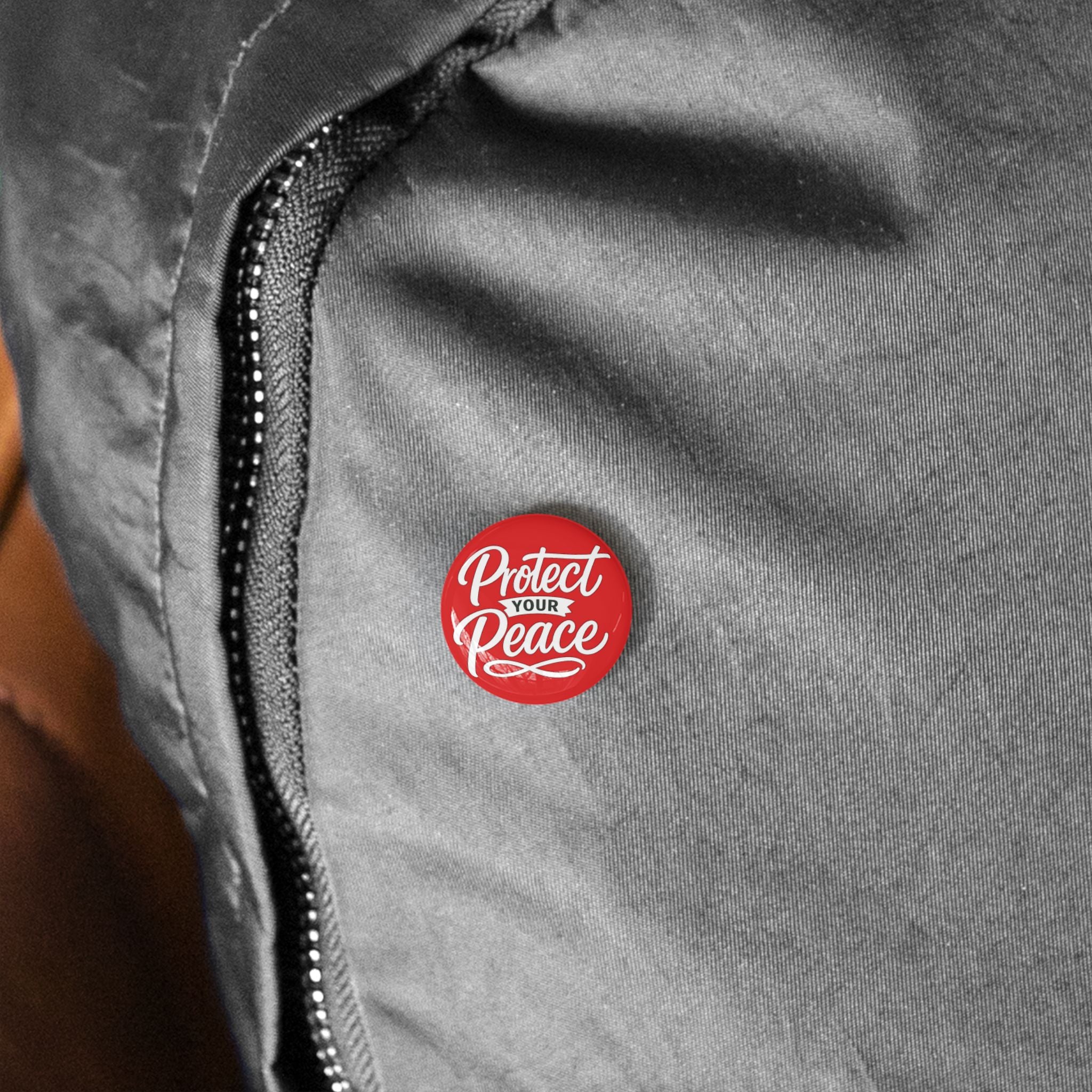 Protect Your Peace Round Pin – Red Motivational Button