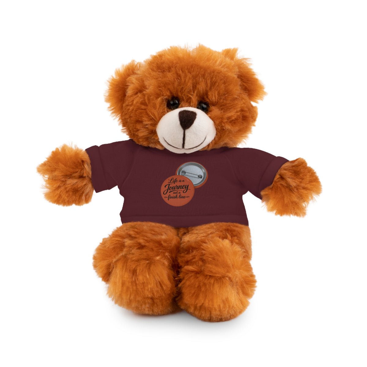 Life is a journey not a finish line. Plush Teddy Bear with Printed Tee — Cute Personalized Gift for Kids & Couples