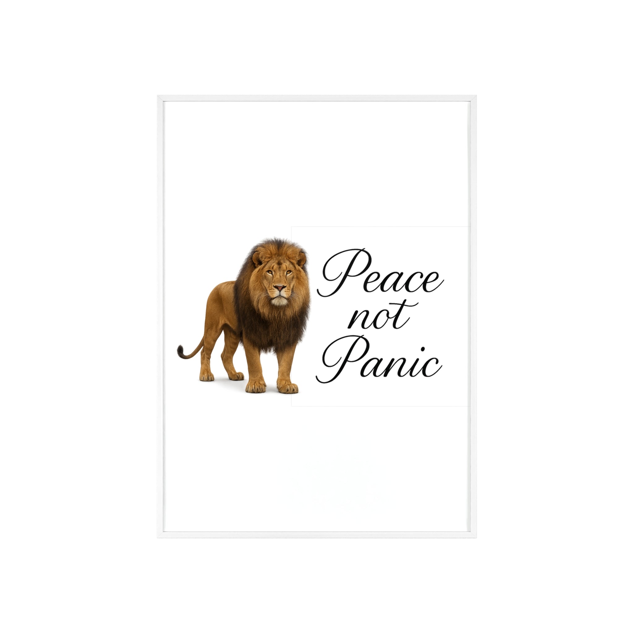 Peace Not Panic Lion Poster with Wooden Frame — Calming Wall Art for Home & Office