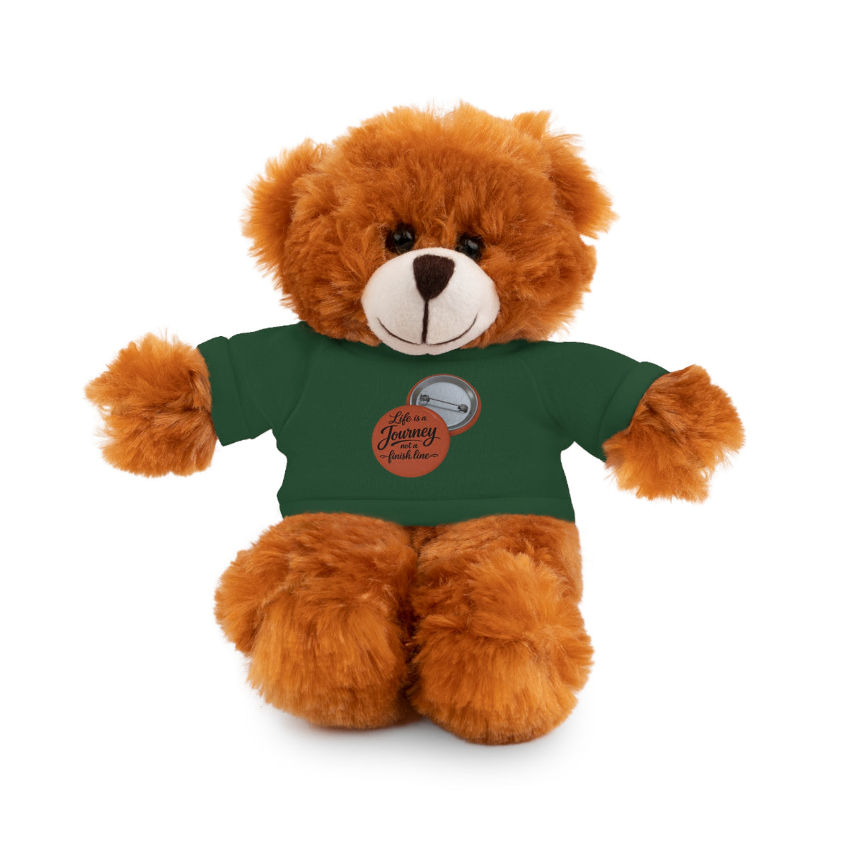 Life is a journey not a finish line. Plush Teddy Bear with Printed Tee — Cute Personalized Gift for Kids & Couples