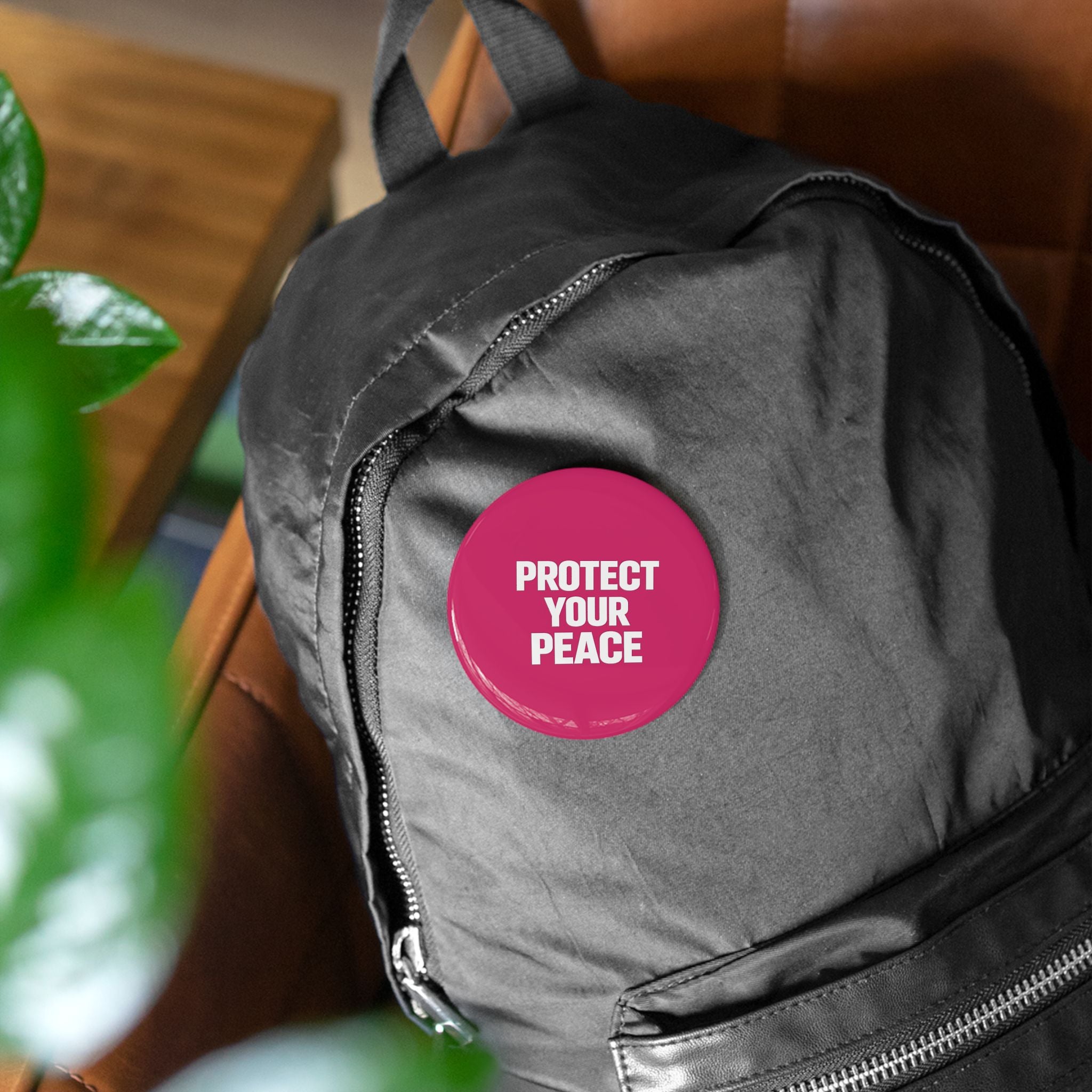 Protect Your Peace Pin — Round Statement Button
