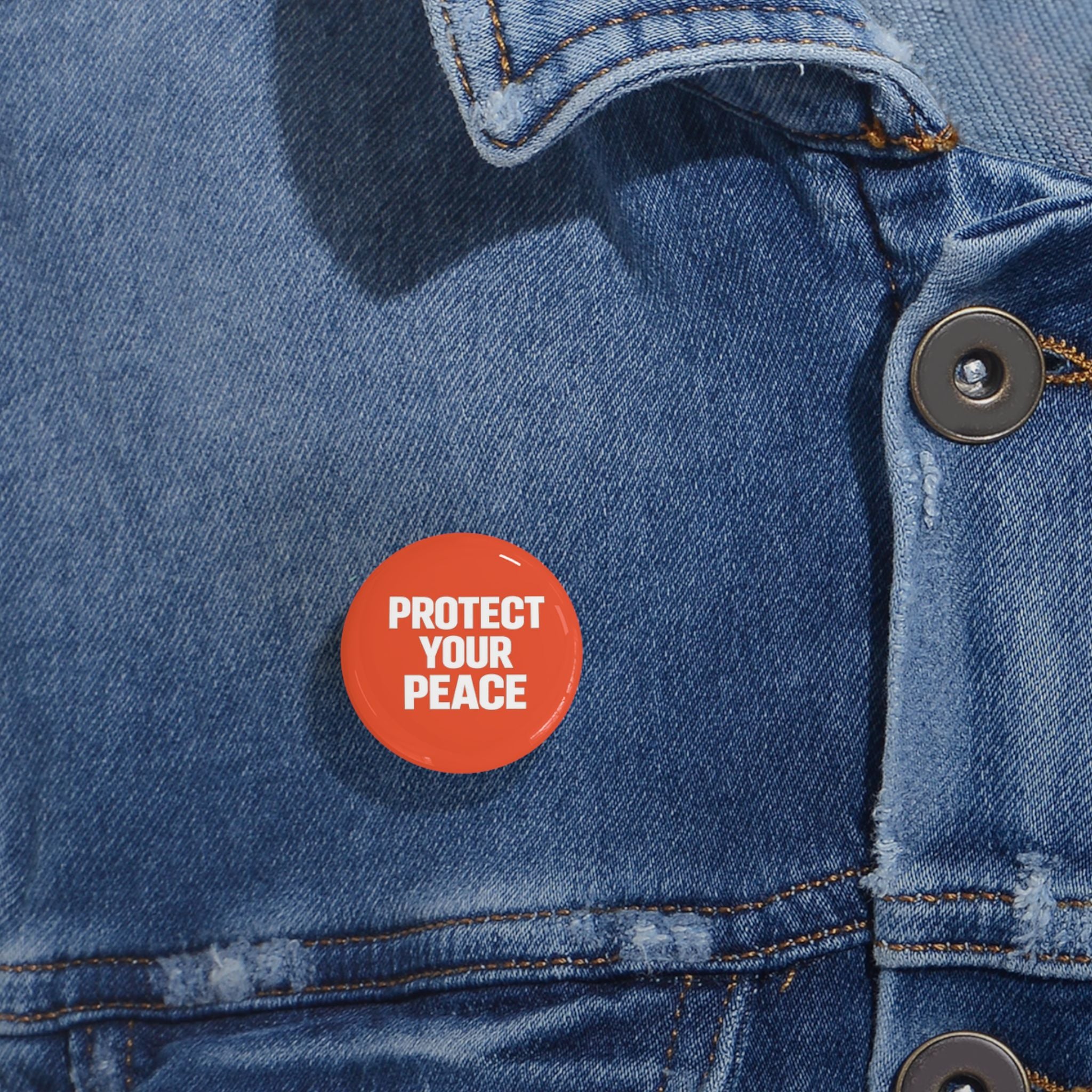 Protect Your Peace Round Pin — Red Button Badge