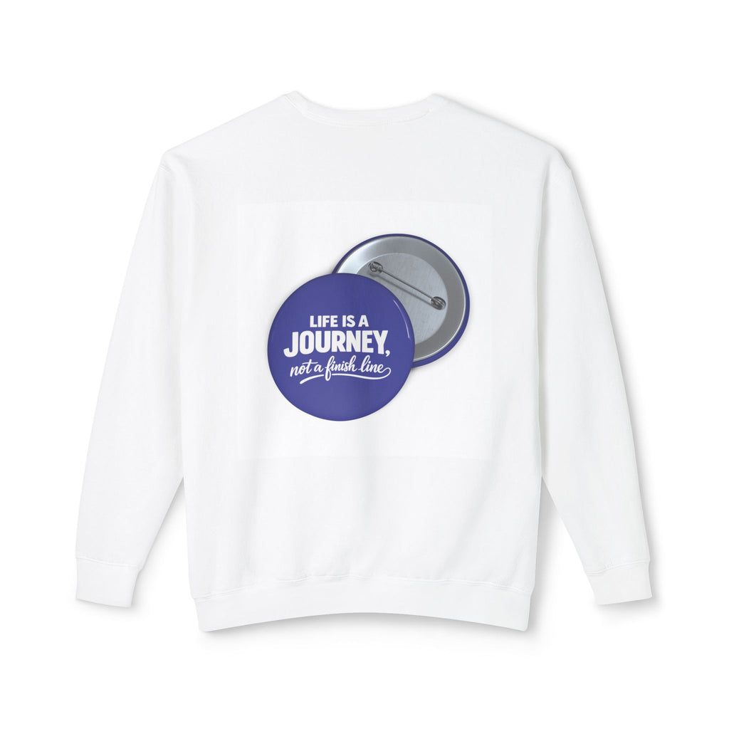 Journey Badge Crewneck Sweatshirt — "Life Is a Journey, Not a Finish Line"