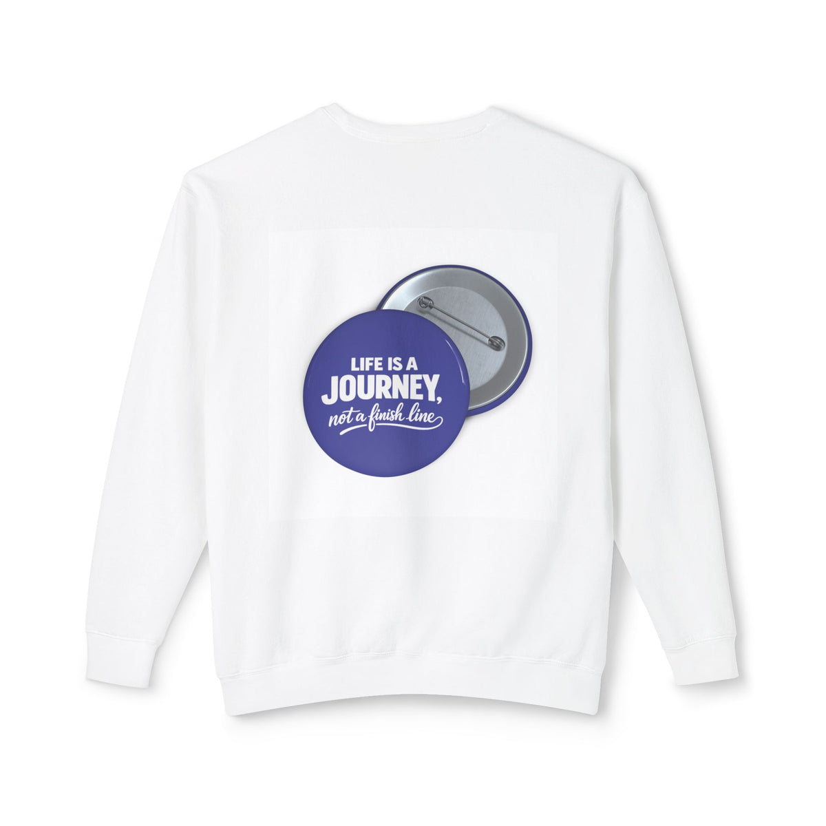 Journey Badge Crewneck Sweatshirt — "Life Is a Journey, Not a Finish Line"