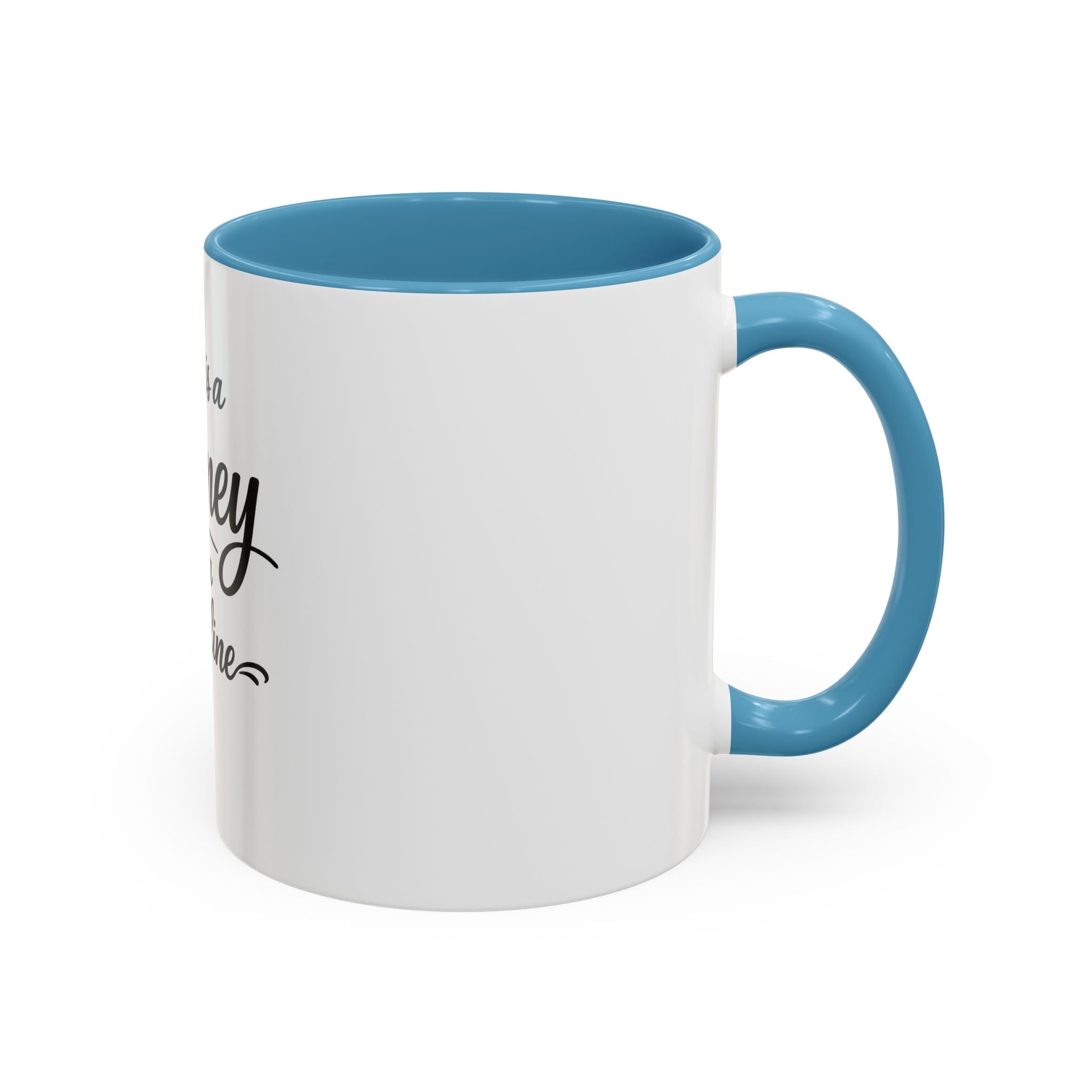 Life Is a Journey Not a Finish Line Accent Coffee Mug – Inspirational Quote Ceramic Mug (11/15oz)