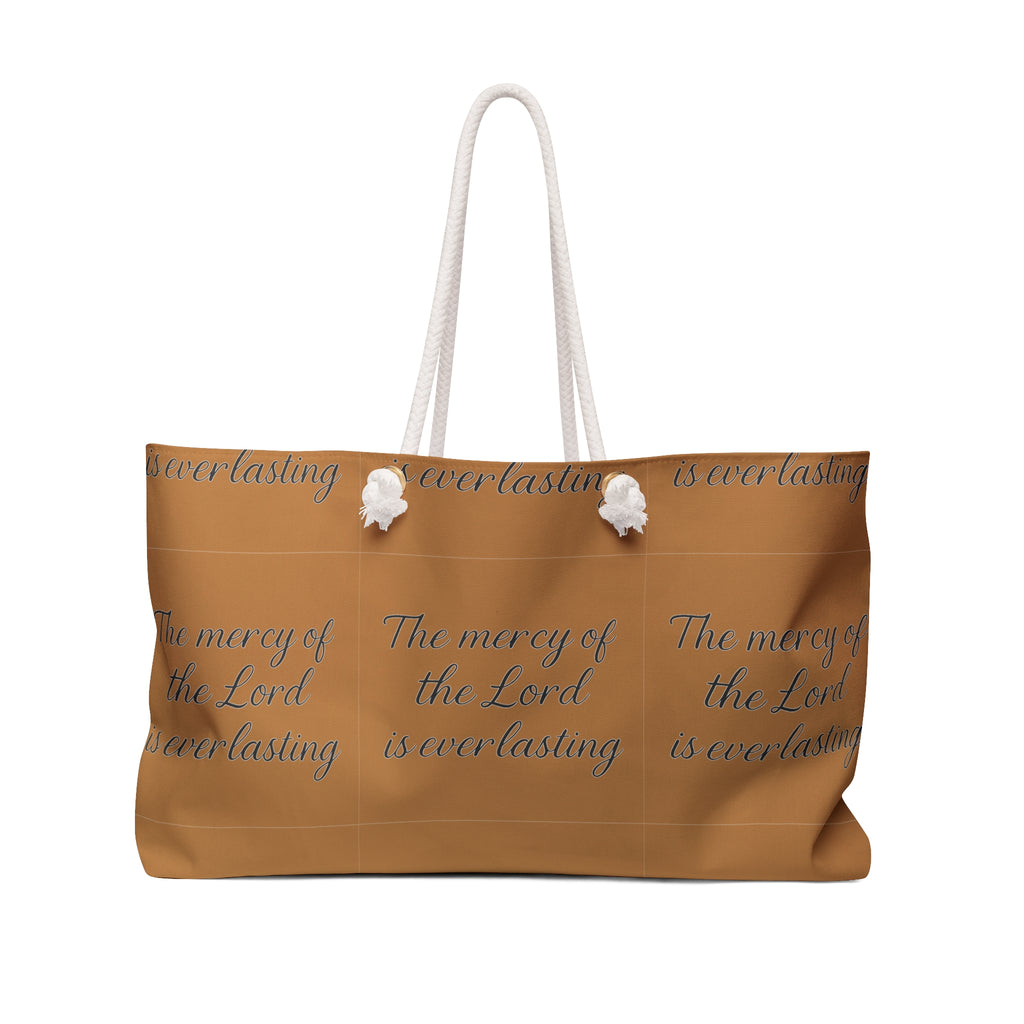 Faithful Weekender Bag — “The mercy of the Lord is everlasting” Scripture Tote