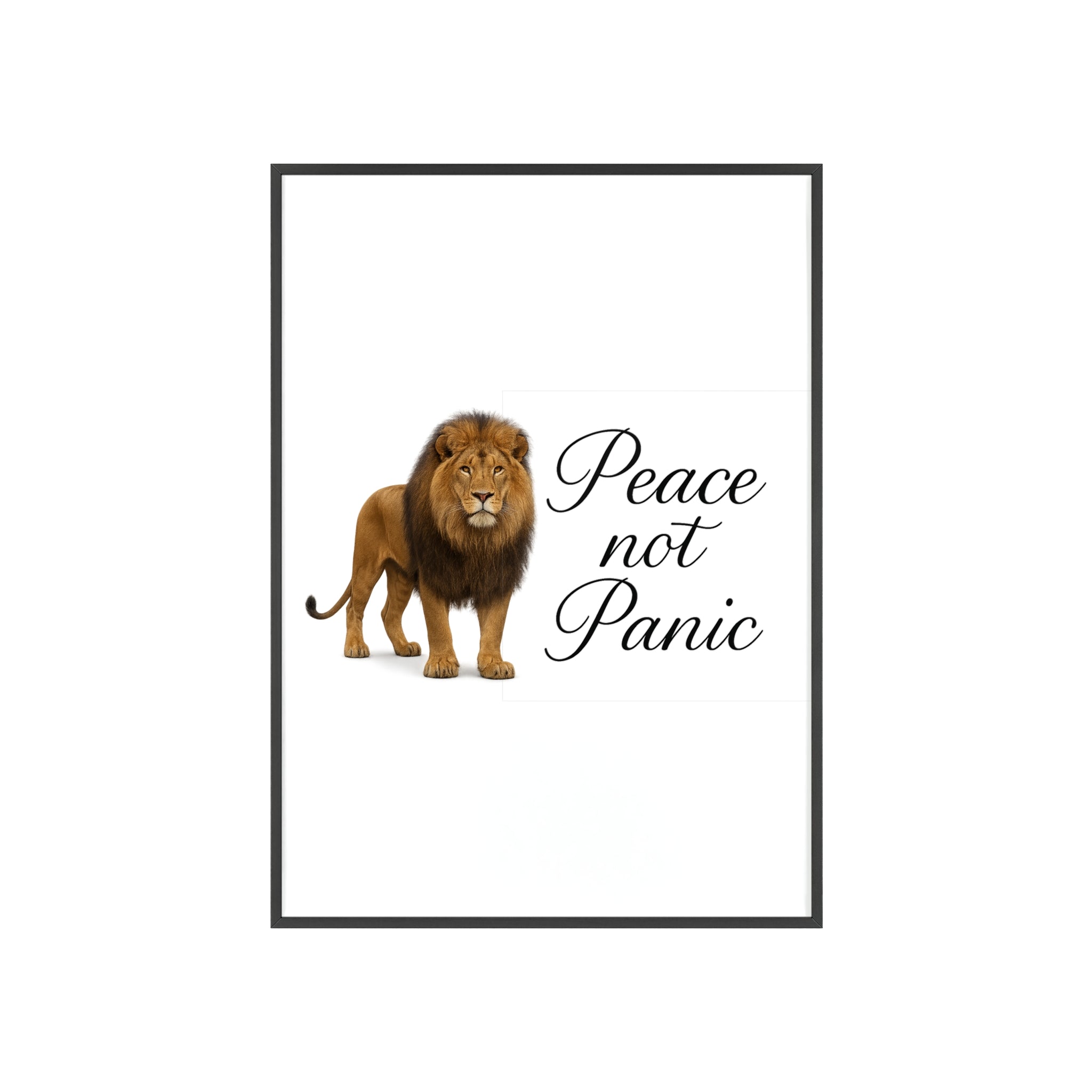 Peace Not Panic Lion Poster with Wooden Frame — Calming Wall Art for Home & Office