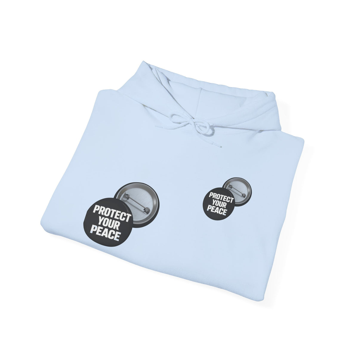 Hoodie — 'Protect Your Peace' graphic design  Hoodie