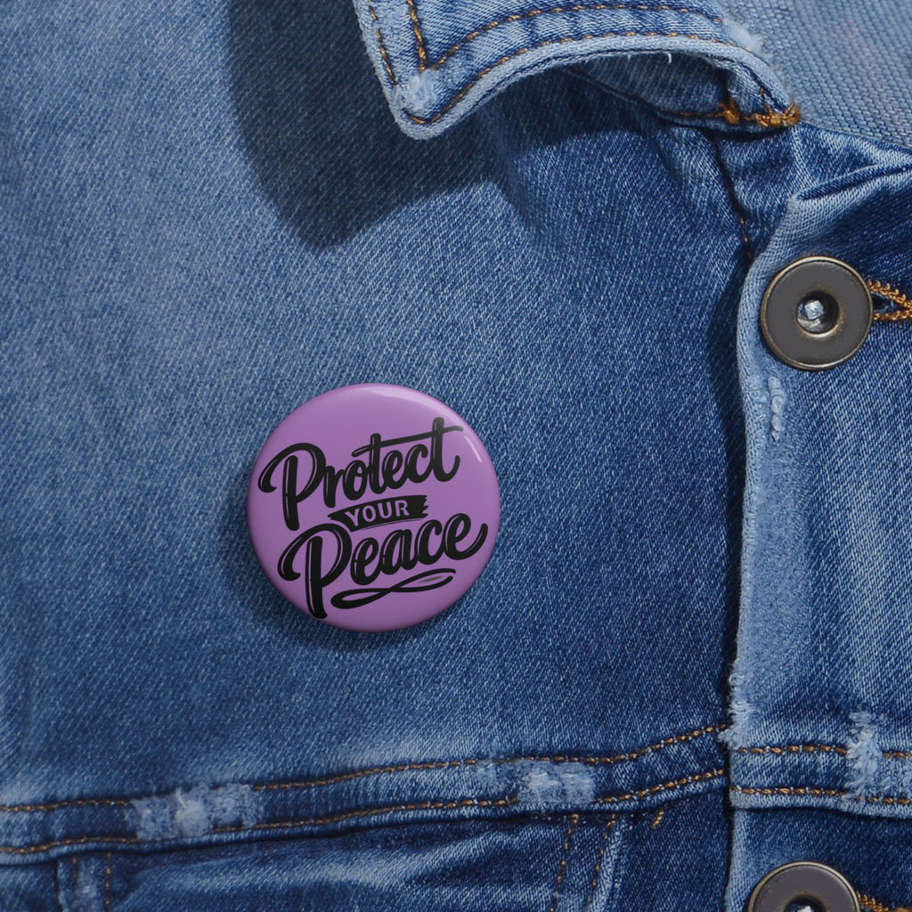 Protect Your Peace Pin Button — Positive Message Enamel Badge (Purple)