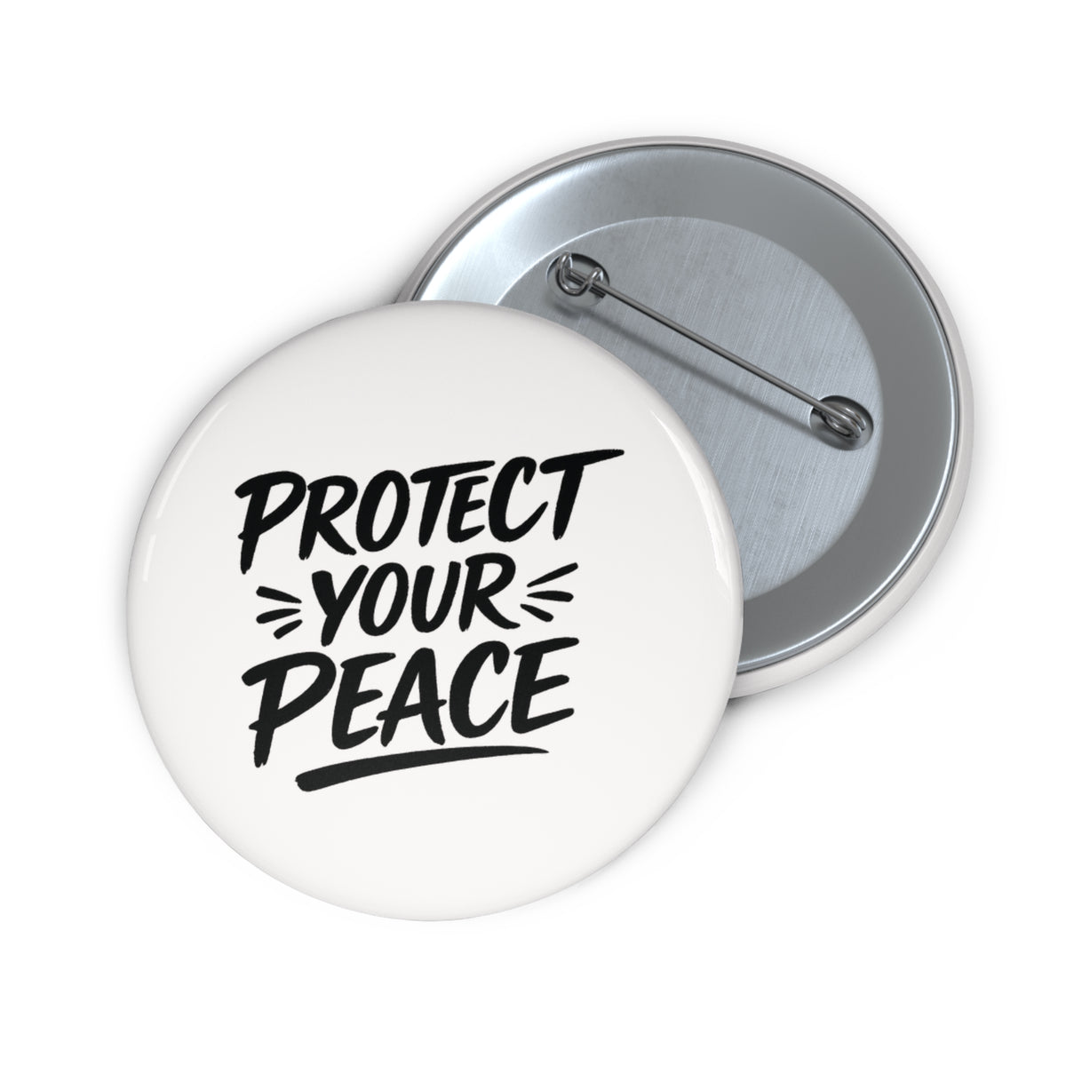 Protect Your Peace Button