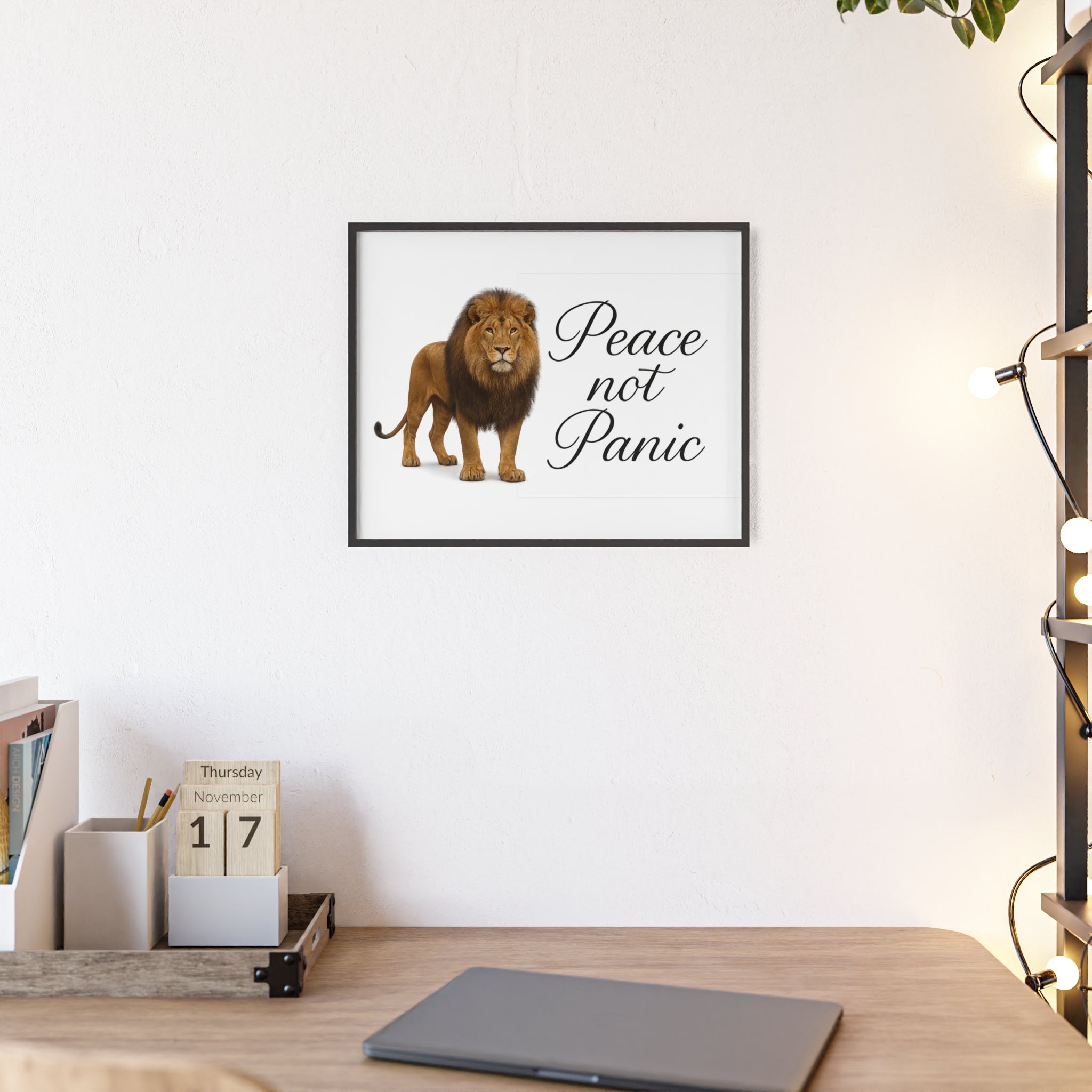 Peace Not Panic Lion Poster with Wooden Frame — Calming Wall Art for Home & Office