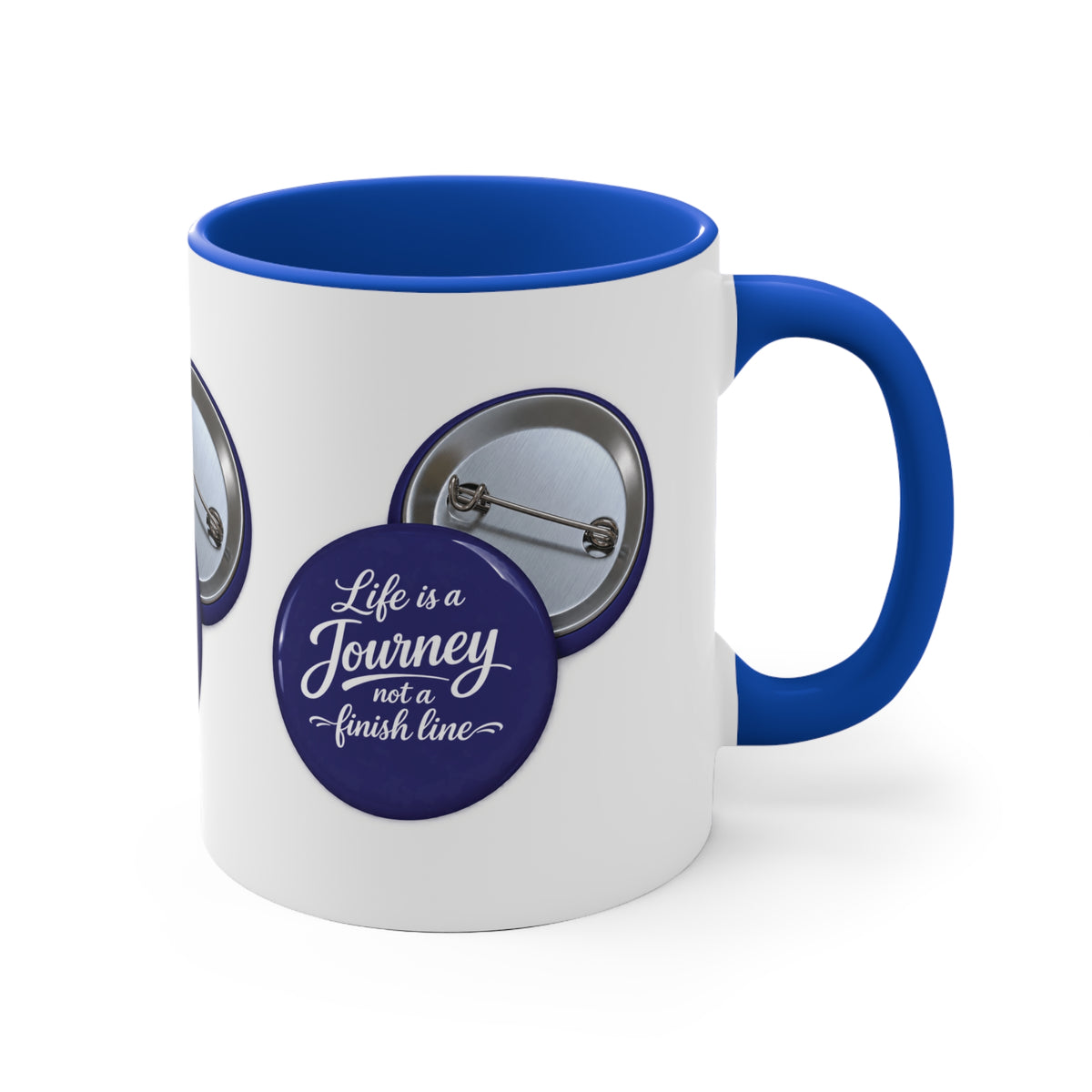 Accent Mug — "Life Is a Journey Not a Finish Line" Inspirational Coffee Cup