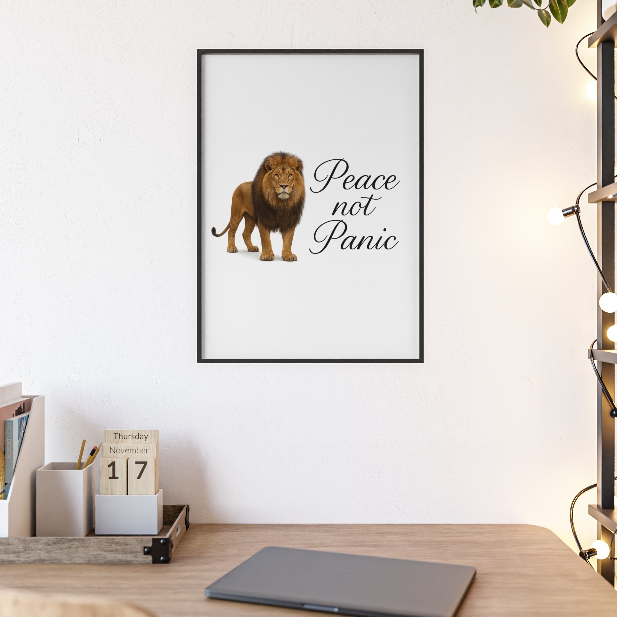 Peace Not Panic Lion Poster with Wooden Frame — Calming Wall Art for Home & Office