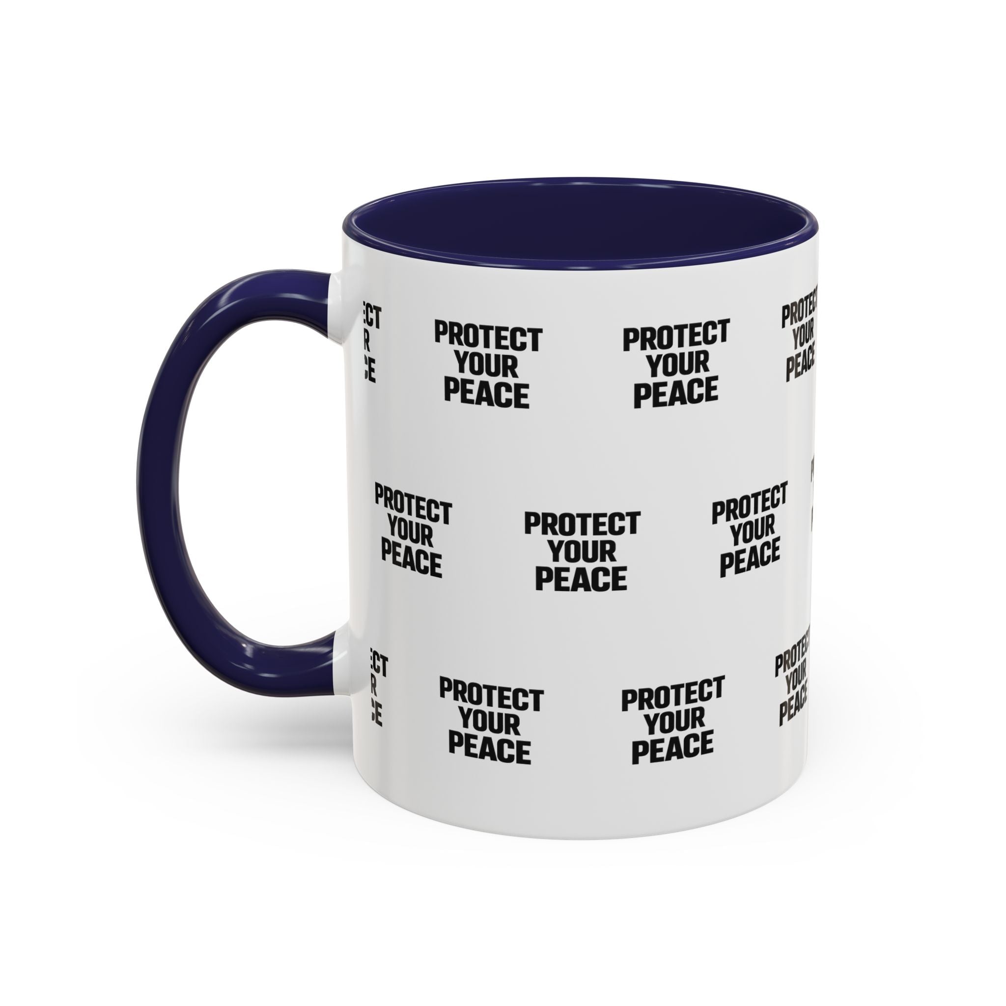 Protect Your Peace Accent Coffee Mug — Repeating Text 11/15oz