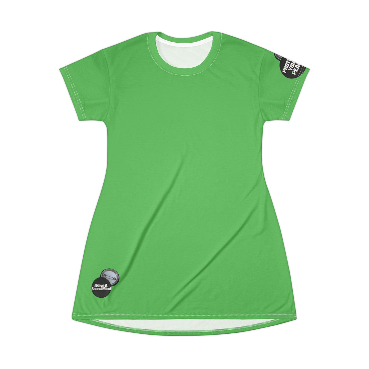 Green T-Shirt Dress graphic design I have a sound mind, sleeve protect your peace graphic design.