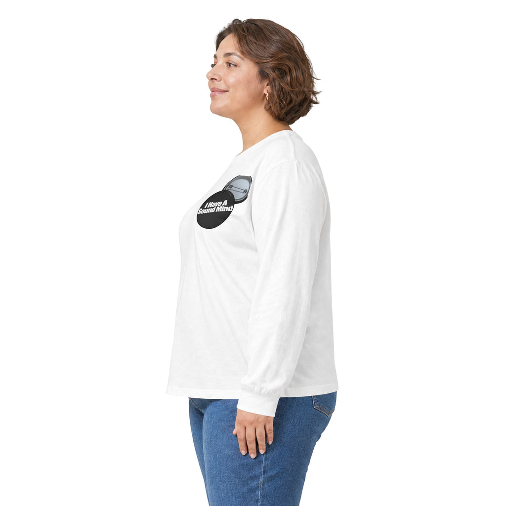 I Have a Sound Mind Inspirational Long Sleeve Tee