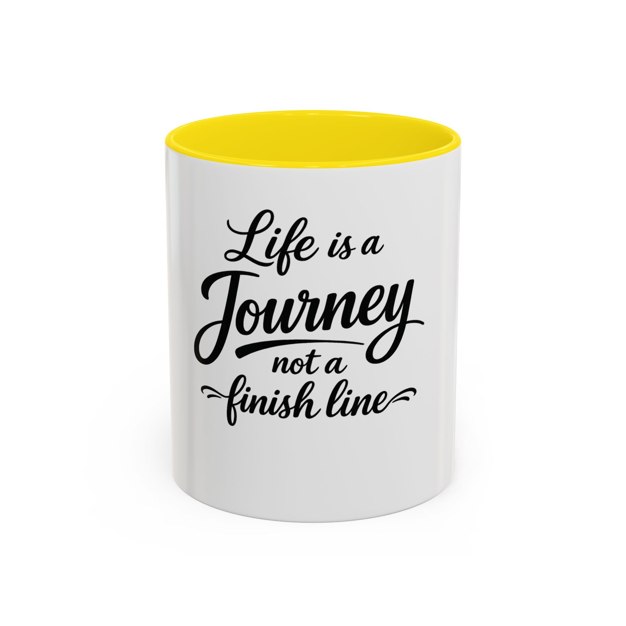 Life Is a Journey Not a Finish Line Accent Coffee Mug – Inspirational Quote Ceramic Mug (11/15oz)