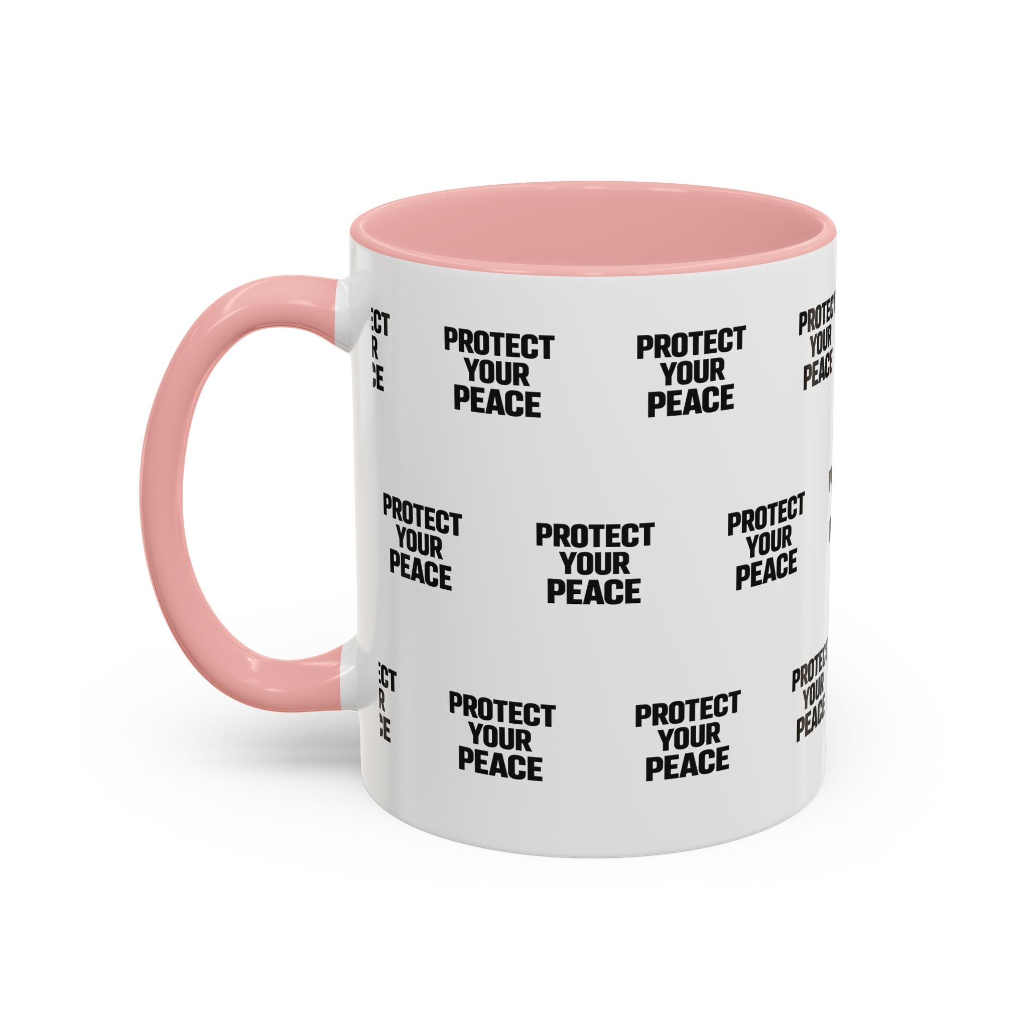 Protect Your Peace Accent Coffee Mug — Repeating Text 11/15oz