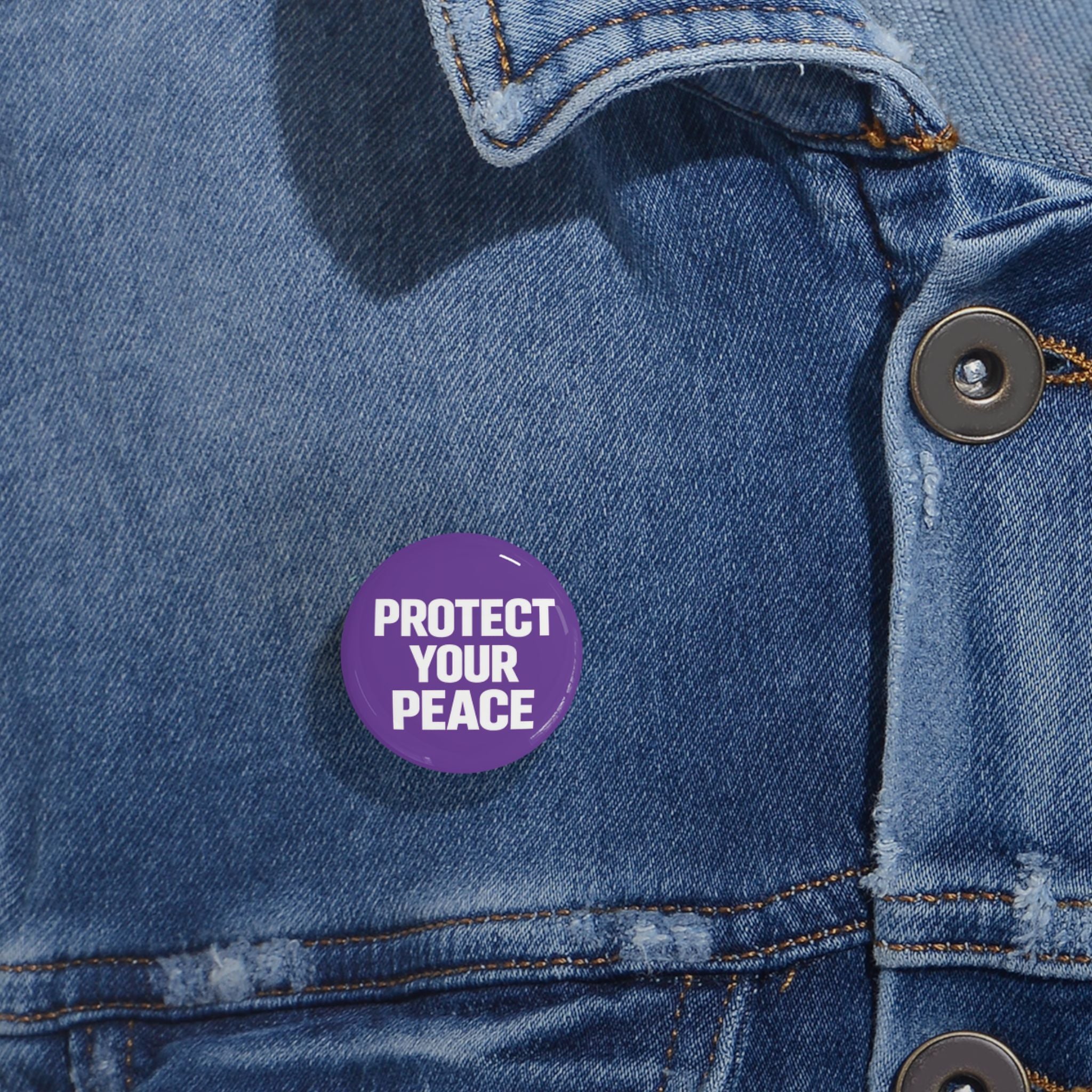 Protect Your Peace Round Pin — Purple Empowerment Button for Jackets, Bags, & Gifts
