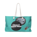 I Have a Sound Mind  graphic design Inspirational Weekender Bag