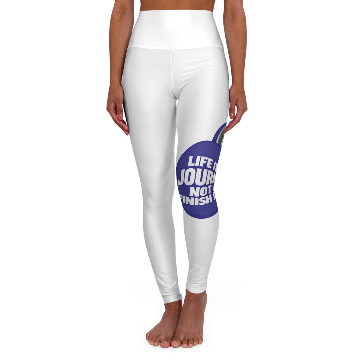 High-Waisted Yoga Leggings — "Life’s a Journey, Not a Finish Line" Motivational Fitness Leggings