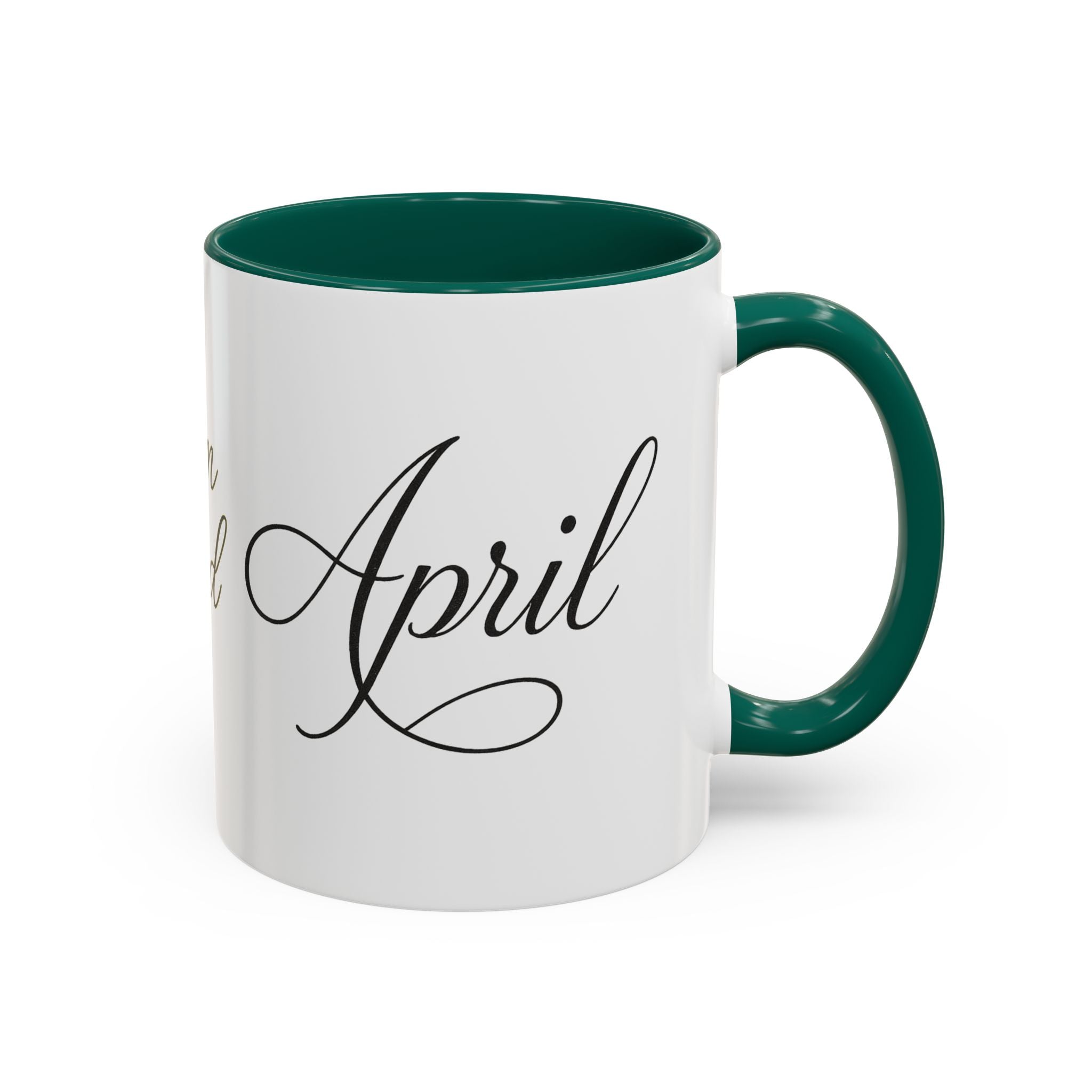 April Script Name Mug — Personalized Birthday Month Coffee Cup (11oz, 15oz)