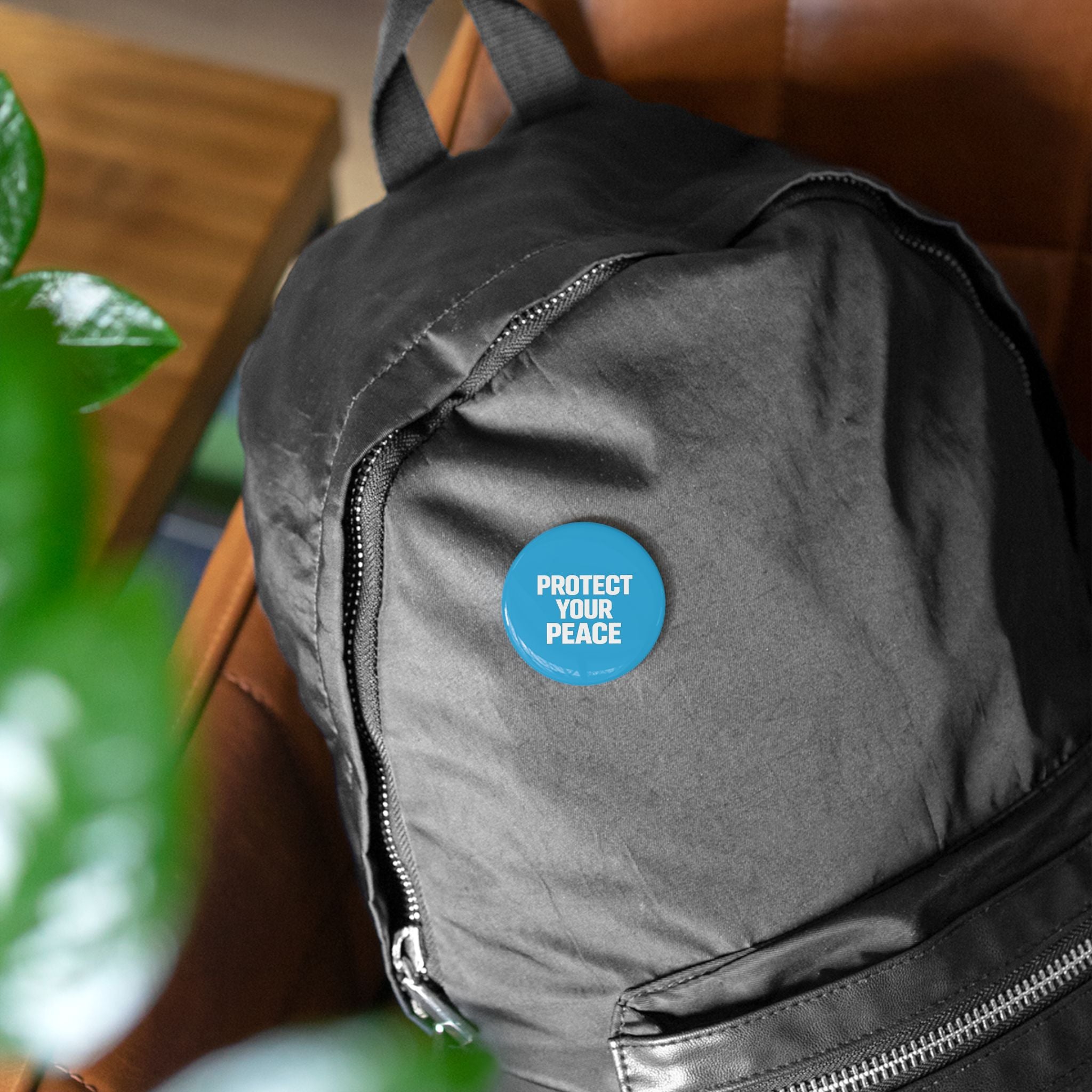 Protect Your Peace Round Pin — Inspirational Button Badge