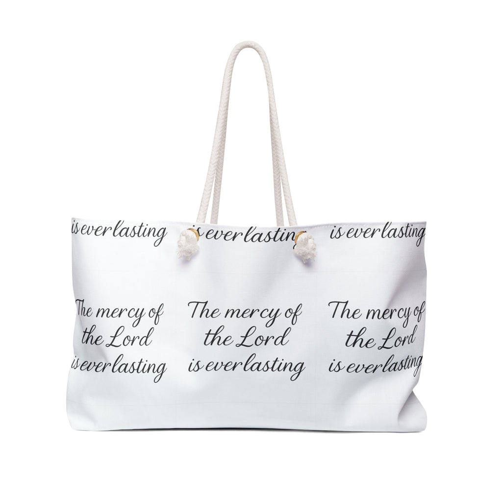 Faithful Weekender Bag — "The mercy of the Lord is everlasting" Travel Tote