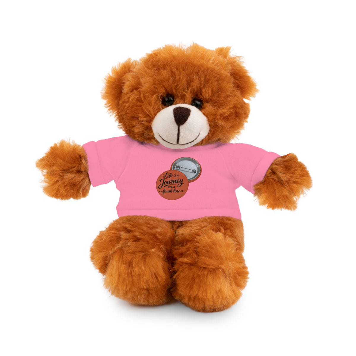 Life is a journey not a finish line. Plush Teddy Bear with Printed Tee — Cute Personalized Gift for Kids & Couples