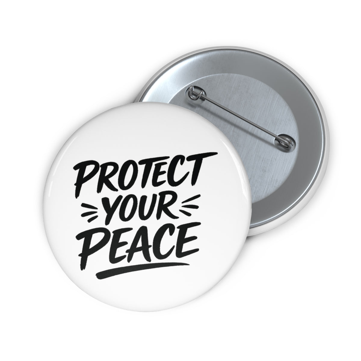 Protect Your Peace Pin Button — Inspirational Mental Health Badge