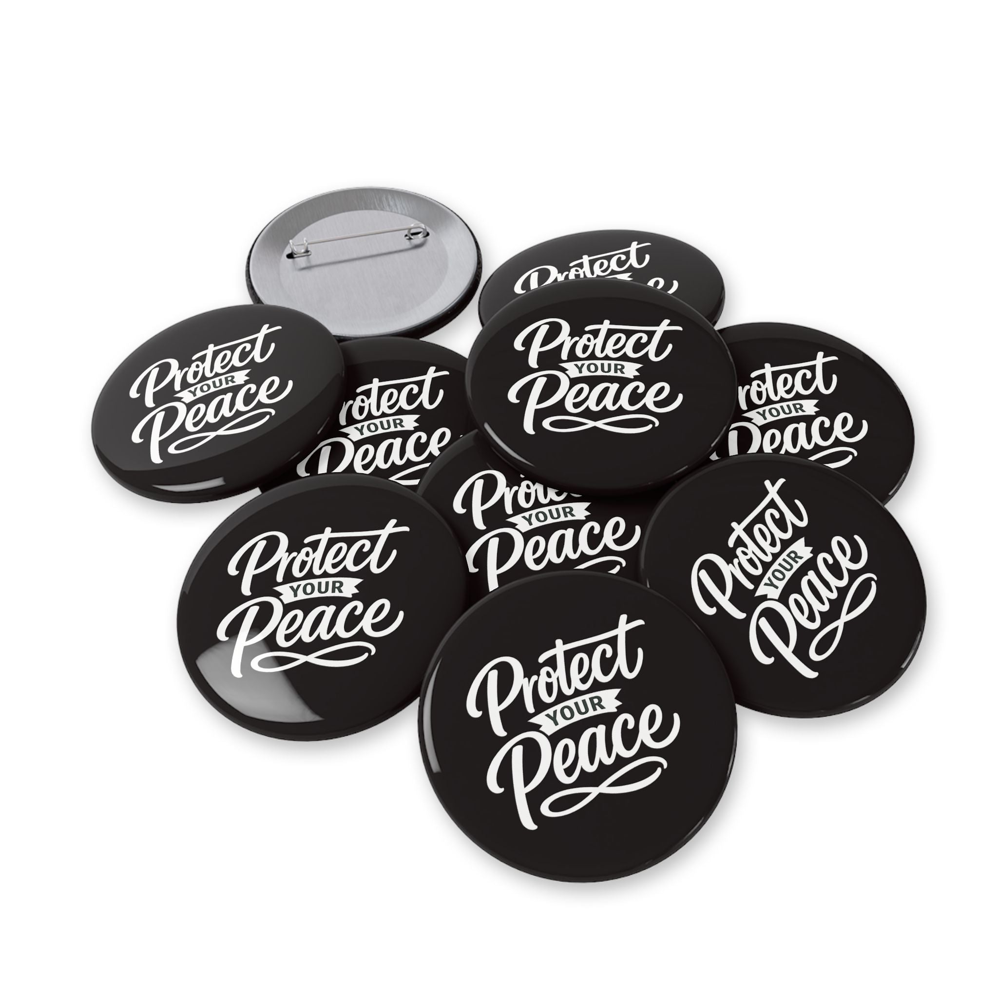 Protect Your Peace Round Pin - Inspirational Button Badge