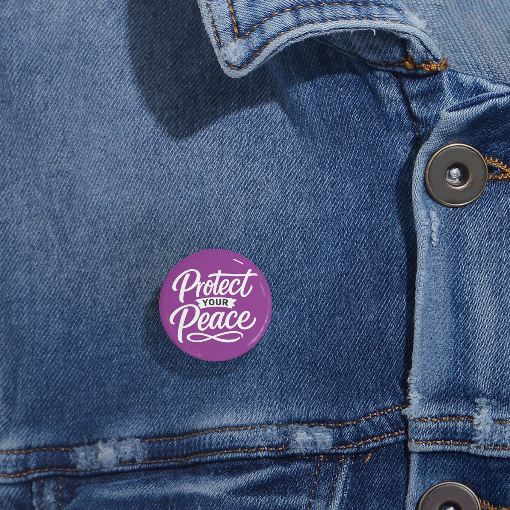 Protect Your Peace Round Pin — Inspirational Purple Lapel Button