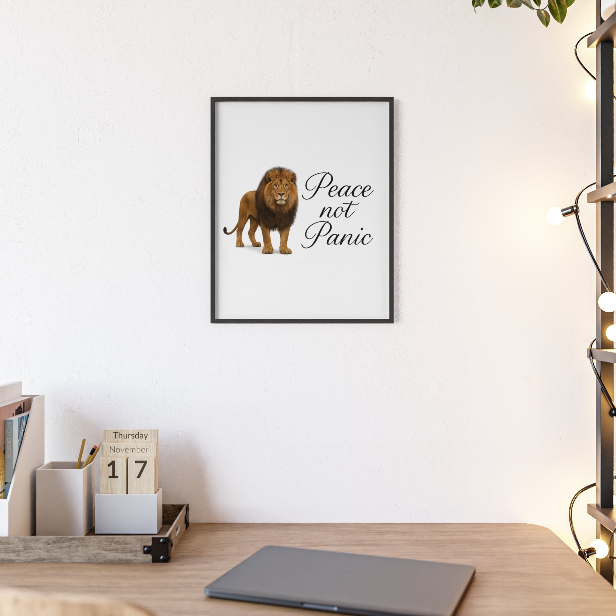 Peace Not Panic Lion Poster with Wooden Frame — Calming Wall Art for Home & Office